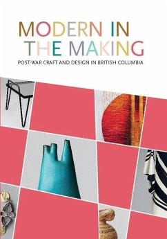 Modern in the Making - Augaitis, Daina; Collier, Allan; McGeough, Michelle