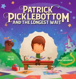 Patrick Picklebottom and the Longest Wait - Jay