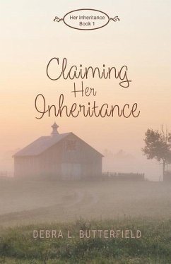 Claiming Her Inheritance - Butterfield, Debra L