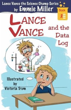 Lance Vance and the Data Log - Miller, Emmie