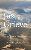 Just Grieve