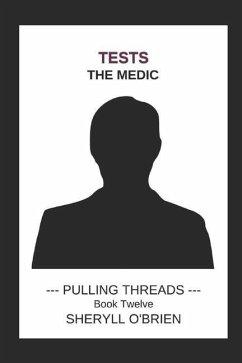 Tests: The Medic - O'Brien, Sheryll