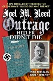 Outrage: Hitler Didn't Die