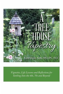 A Tree House Tapestry - Oades-Kelly Lpc Ncc, Kathy