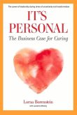 It's Personal: The Business Case for Caring