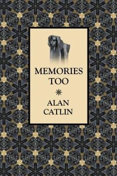 Memories Too - Catlin, Alan