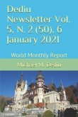 Dediu Newsletter Vol. 5, N. 2 (50), 6 January 2021: World Monthly Report