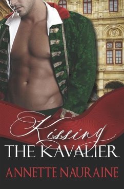 Kissing the Kavalier - Nauraine, Annette