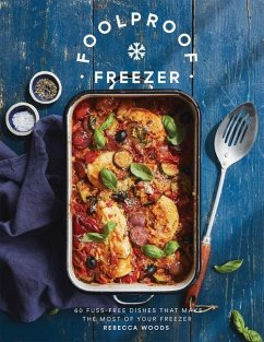 Foolproof Freezer - Woods, Rebecca