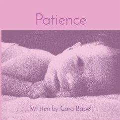 Patience - Babel, Cara