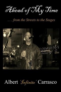 Ahead of My Time: from the Streets to the Stages - Carrasco, Albert Infinite