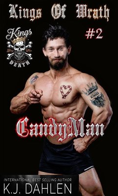 Candyman (Kings Of Wrath MC, #2) (eBook, ePUB) - Dahlen, Kj