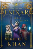 The Enixar - Hail To The Queen (eBook, ePUB)