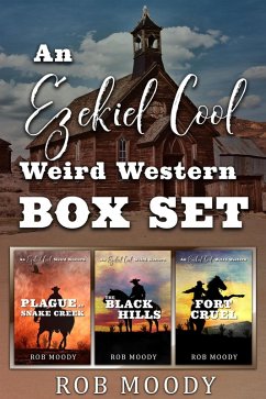 Cover Ezekiel Cool Weird Western Box Set (eBook, ePUB)