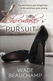 The Shoemaker's Pursuit