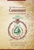The Path to Contentment in Islam, with Facing Arabic Text