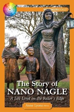 The Story of Nano Nagle - Lyons PBVM, Anne
