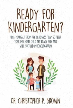 Ready for Kindergarten? - Brown, Christopher P