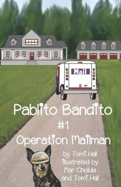 Pablito Bandito #1 Operation Mailman - Hall, Tomi