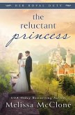 The Reluctant Princess