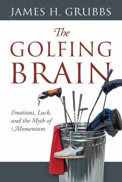 The Golfing Brain - Grubbs, James H.