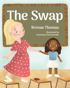 The Swap - Thomas, Brenae; Young Authors Publishing