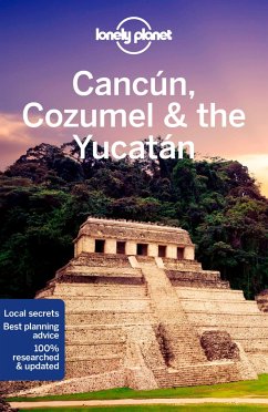 Cancun, Cozumel & the Yucatan - Harrell, Ashley;Bartlett, Ray;Butler, Stuart