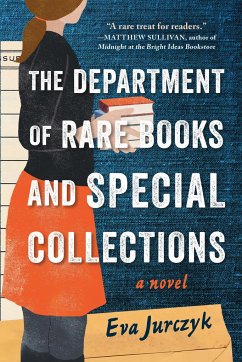 The Department of Rare Books and Special Collections - Jurczyk, Eva