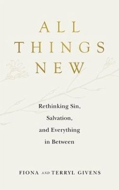 All Things New - Givens, Fiona; Givens, Terryl