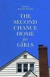 The Second Chance Home for Girls - Bild 1