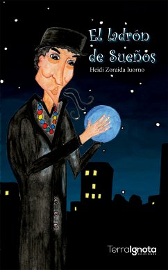 El ladrón de sueños (eBook, ePUB) - Iuorno, Heidi Zoraida