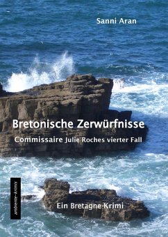 Bretonische Zerwürfnisse (eBook, ePUB) - Aran, Sanni