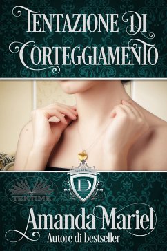 Tentazione Di Corteggiamento (eBook, ePUB) - Mariel, Amanda