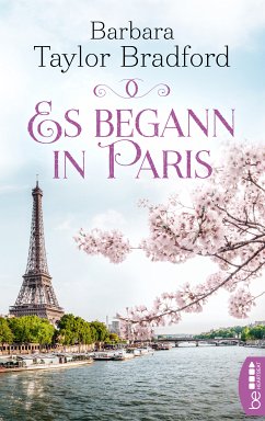 Es begann in Paris (eBook, ePUB) - Taylor Bradford, Barbara