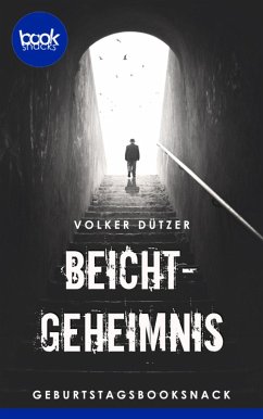 Das Beichtgeheimnis (eBook, ePUB) - Dützer, Volker