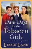 Dark Days for the Tobacco Girls (eBook, ePUB)