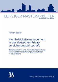 Nachhaltigkeitsmanagement in der deutschen Privatversicherungswirtschaft - Bauer, Florian