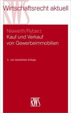 Kauf und Verkauf von Gewerbeimmobilien - Niewerth, Johannes;Rybarz, Jonas