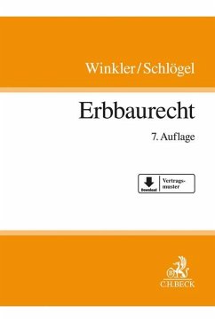 Erbbaurecht - Winkler, Karl;Schlögel, Jürgen