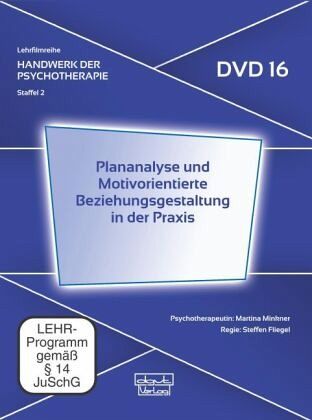 Plananalyse und Motivorientierte Beziehungsgestaltung in der Praxis (DVD  16) auf Video - Portofrei bei bücher.de