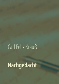 Nachgedacht - Krauß, Carl Felix