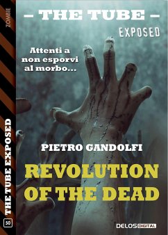 Revolution of the dead (eBook, ePUB) - Gandolfi, Pietro