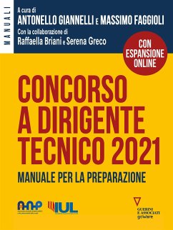 Concorso a dirigente tecnico 2021. Manuale per la preparazione (eBook, ePUB) - Faggioli, Massimo; Giannelli, Antonello