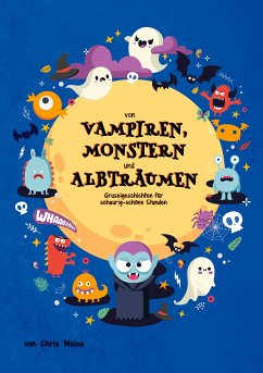 Von Vampiren, Monstern und Albträumen (eBook, ePUB) - Meise, Chris