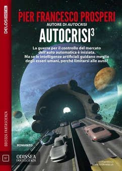 Autocrisi 3 (eBook, ePUB) - Prosperi, Pierfrancesco