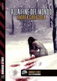 Alla fine del mondo (eBook, ePUB)