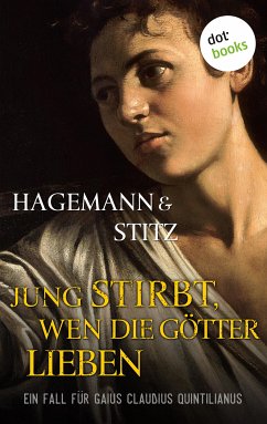 Jung stirbt, wen die Götter lieben (eBook, ePUB) - Hagemann, Karola; Stitz, Ilka