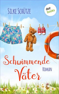 Schwimmende Väter (eBook, ePUB) - Schütze, Silke