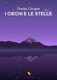 I ciechi e le stelle (eBook, ePUB)