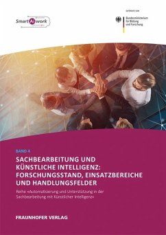 Sachbearbeitung und Künstliche Intelligenz: Forschungsstand, Einsatzbereiche und Handlungsfelder. - Behrens, Jan Henning;Heindl, Andreas;Winter, Johannes